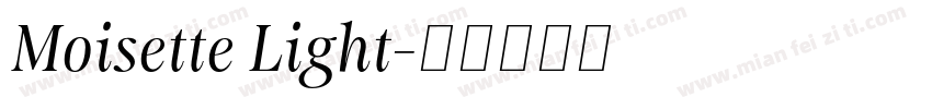 Moisette Light字体转换